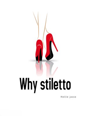 cover image of Why stiletto